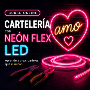 Curso de Cartelería con Neón Flex Led